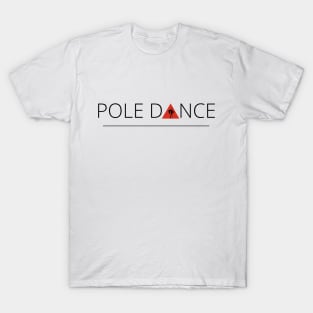 Pole Dance T-Shirt